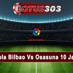 Prediksi Bola Bilbao Vs Osasuna 10 Januari 2023