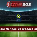 Prediksi Bola Rennes Vs Monaco 28 Mei 2023