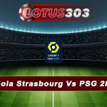 Prediksi Bola Strasbourg Vs PSG 28 Mei 2023